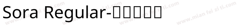 Sora Regular字体转换